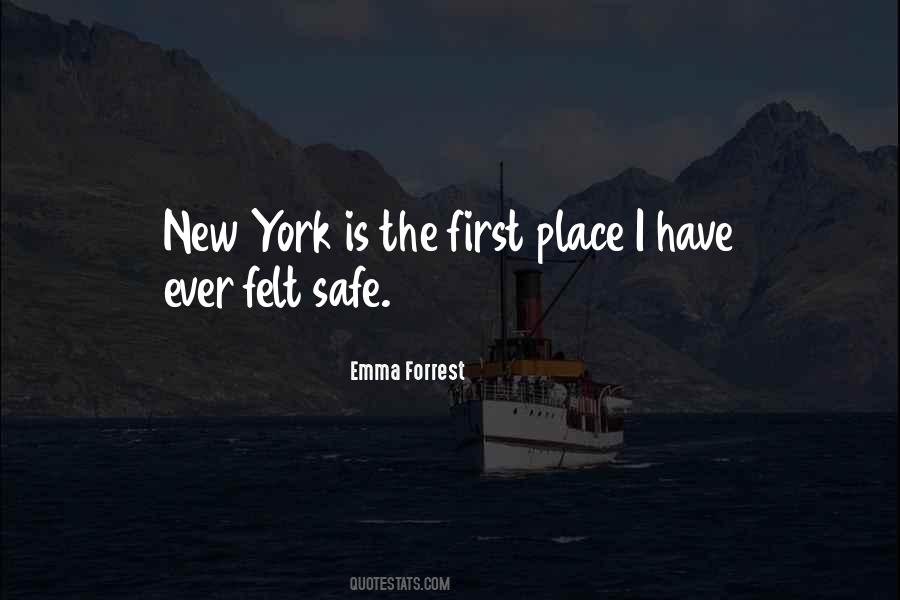 Emma Forrest Quotes #430091