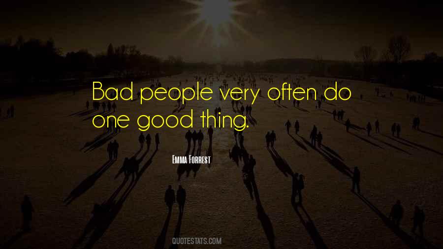 Emma Forrest Quotes #473452
