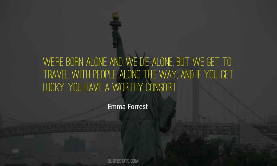 Emma Forrest Quotes #591324
