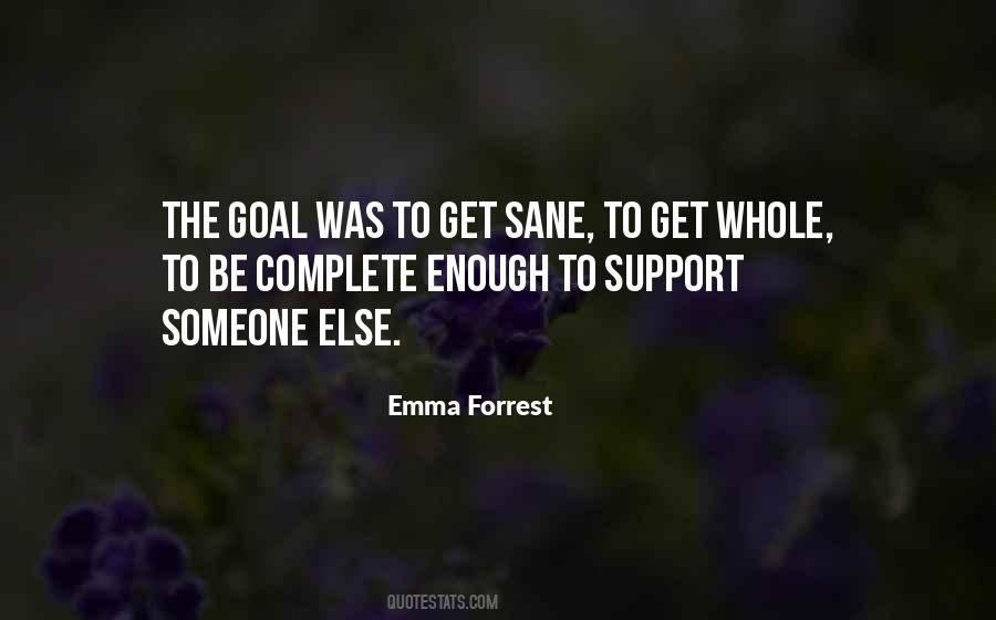 Emma Forrest Quotes #915987