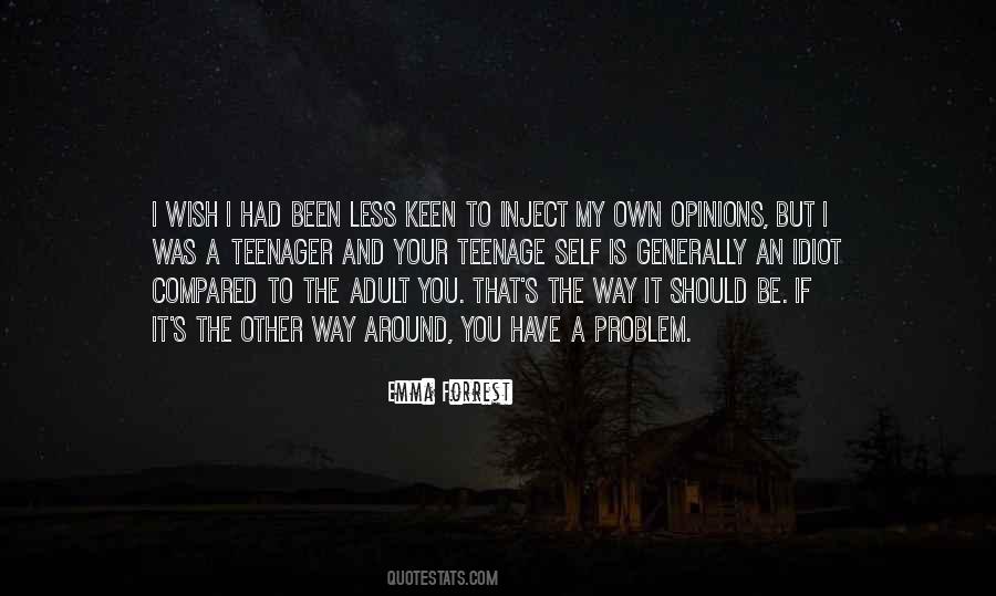 Emma Forrest Quotes #993909