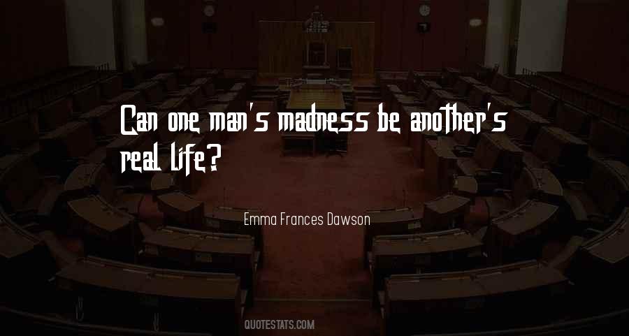 Emma Frances Dawson Quotes #627996