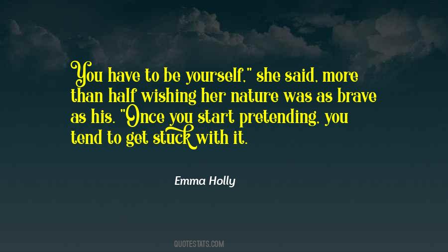 Emma Holly Quotes #691252