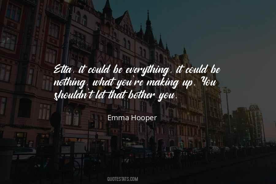 Emma Hooper Quotes #1475920