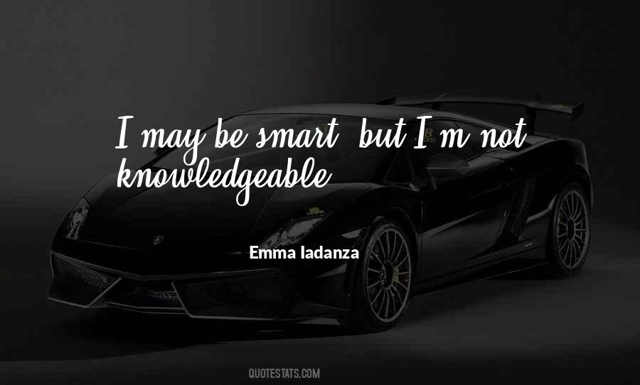 Emma Iadanza Quotes #1378737