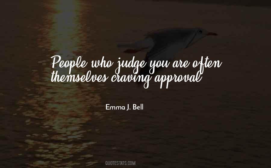 Emma J. Bell Quotes #1450807