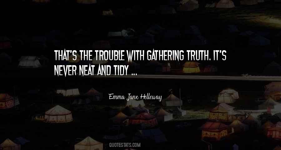 Emma Jane Holloway Quotes #918372