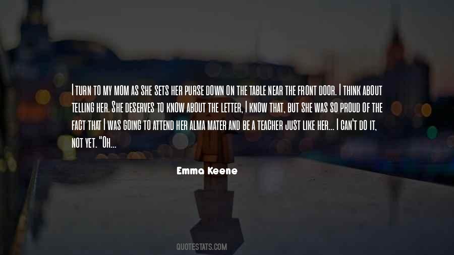 Emma Keene Quotes #509293