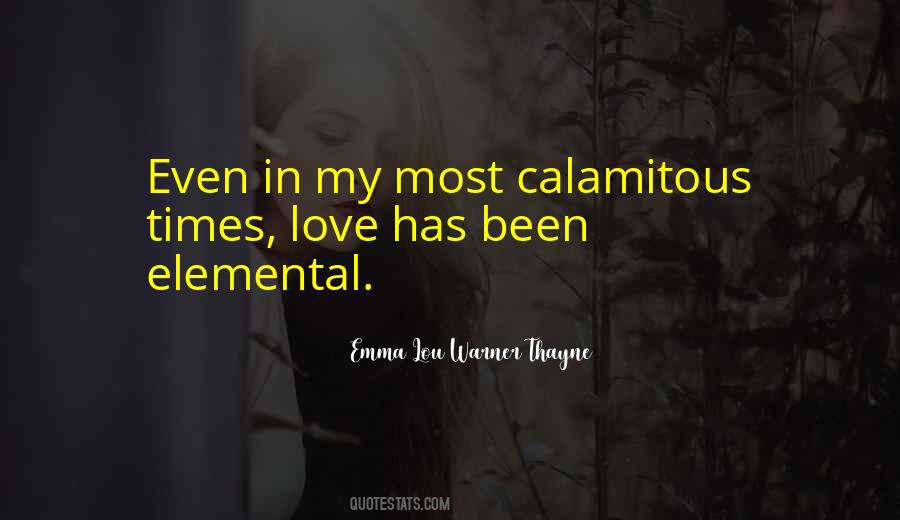 Emma Lou Warner Thayne Quotes #416874