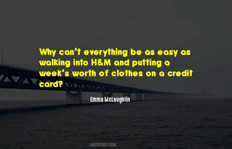 Emma McLaughlin Quotes #1050417