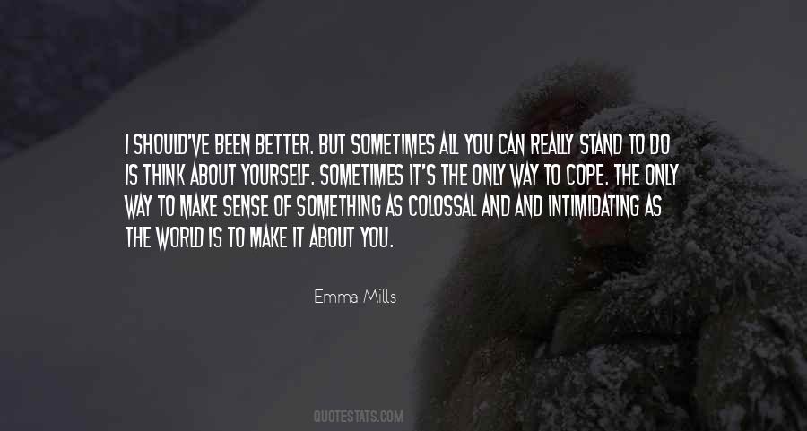 Emma Mills Quotes #1389685