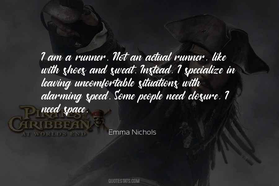 Emma Nichols Quotes #1636587