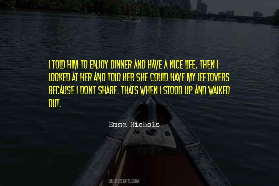 Emma Nichols Quotes #903856