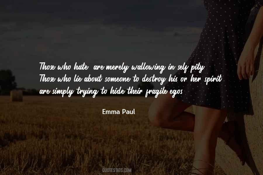 Emma Paul Quotes #1682386