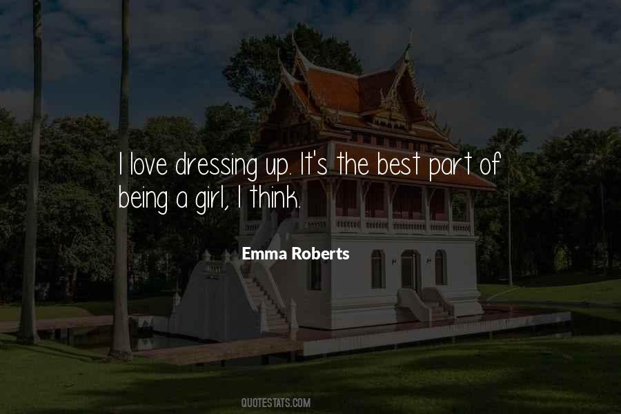 Emma Roberts Quotes #1402939