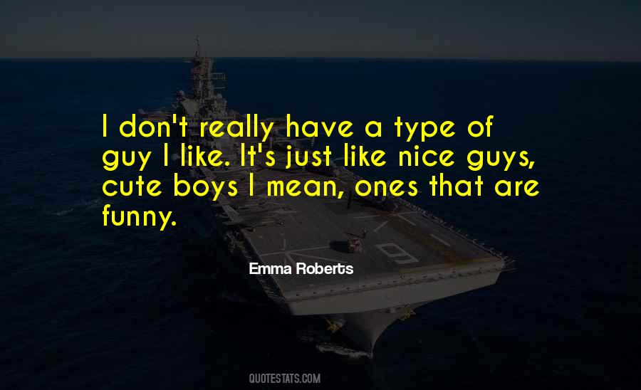 Emma Roberts Quotes #1469558