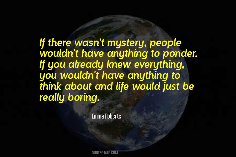 Emma Roberts Quotes #1839844