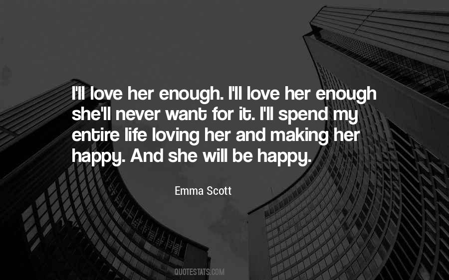 Emma Scott Quotes #1743440