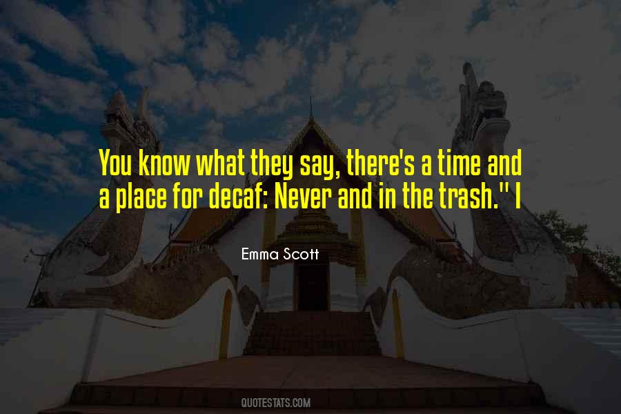 Emma Scott Quotes #1832161