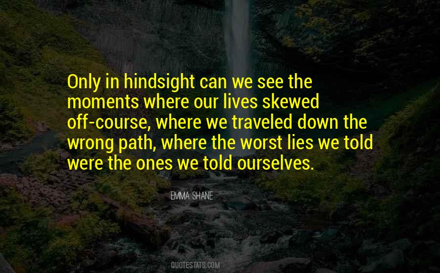 Emma Shane Quotes #1426971