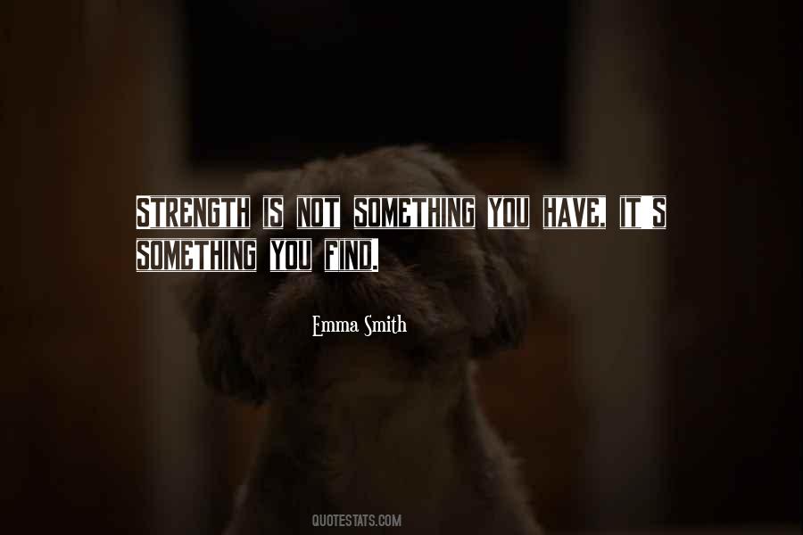 Emma Smith Quotes #1438998