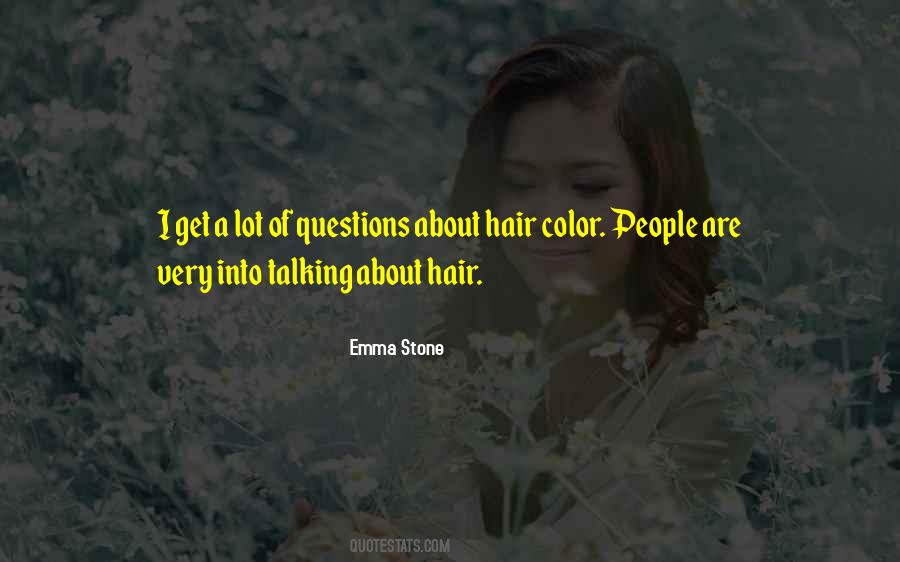 Emma Stone Quotes #1319355