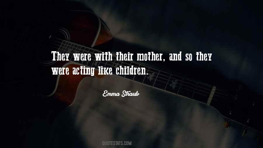 Emma Straub Quotes #374743