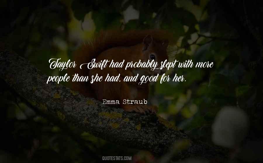 Emma Straub Quotes #816643