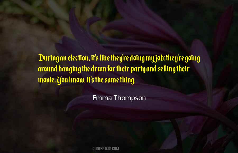 Emma Thompson Quotes #1073809