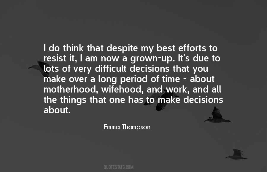 Emma Thompson Quotes #1184472
