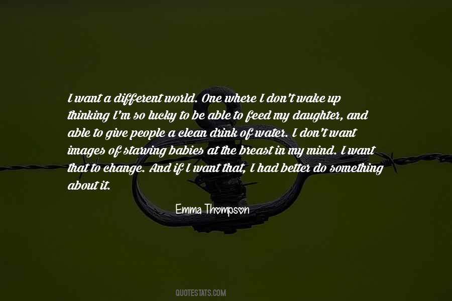 Emma Thompson Quotes #1189174