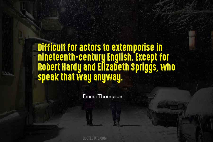 Emma Thompson Quotes #377121