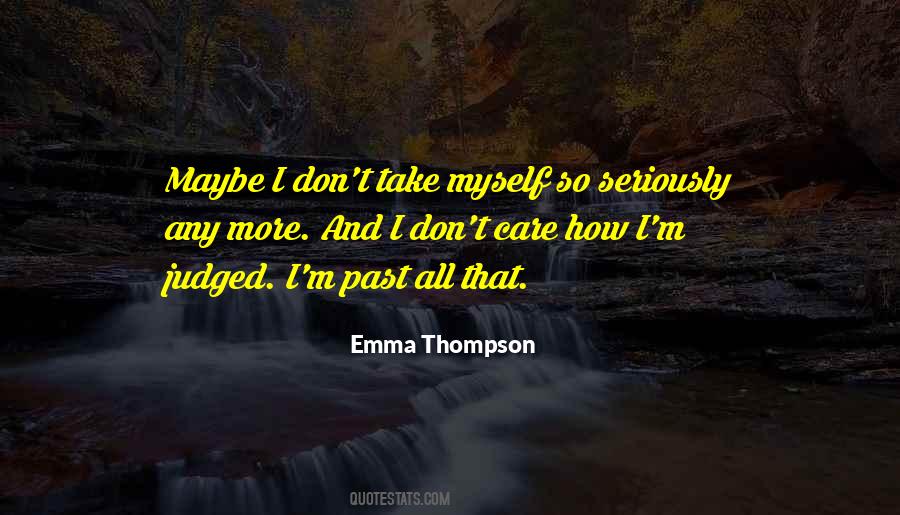 Emma Thompson Quotes #463085