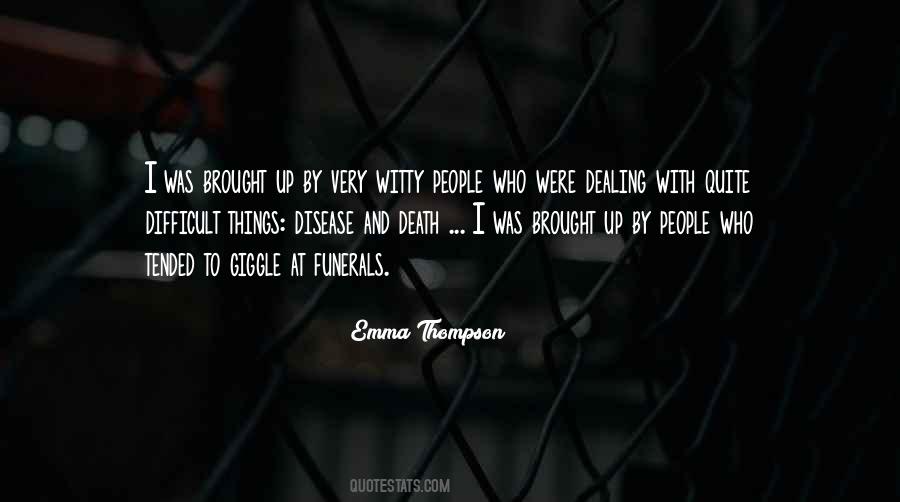 Emma Thompson Quotes #518160