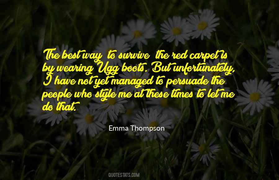 Emma Thompson Quotes #548187