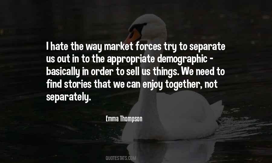 Emma Thompson Quotes #697366