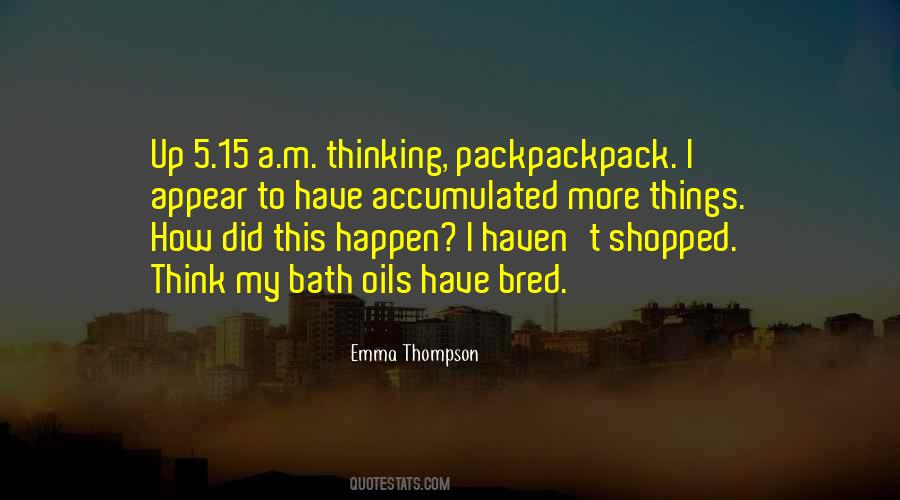 Emma Thompson Quotes #855733