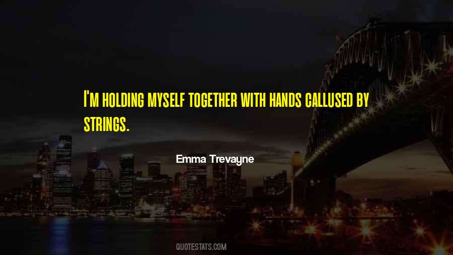 Emma Trevayne Quotes #1176640