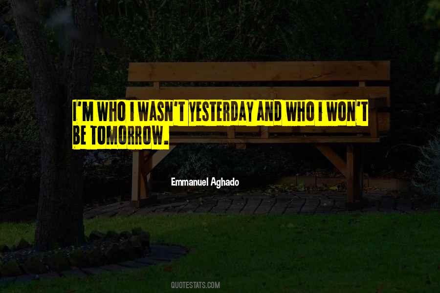 Emmanuel Aghado Quotes #1635093