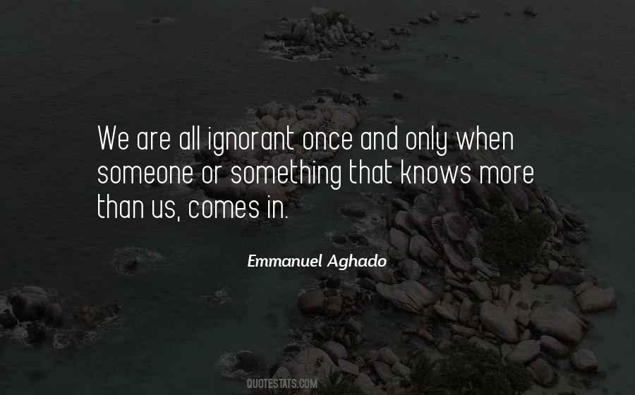 Emmanuel Aghado Quotes #1700856