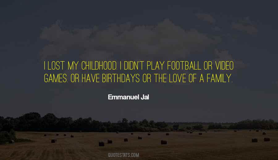 Emmanuel Jal Quotes #402196