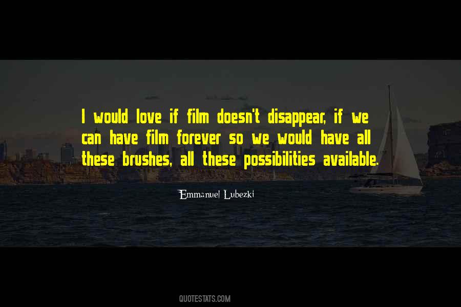 Emmanuel Lubezki Quotes #1158222