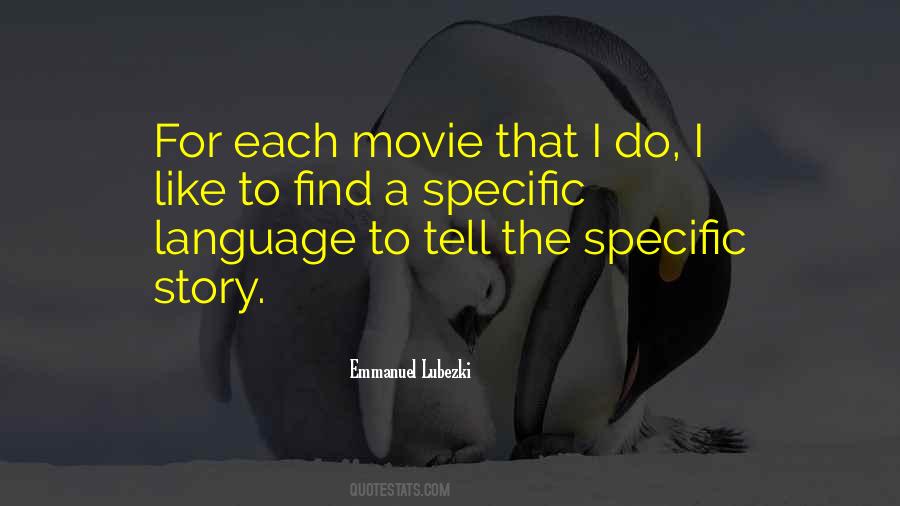 Emmanuel Lubezki Quotes #1676702