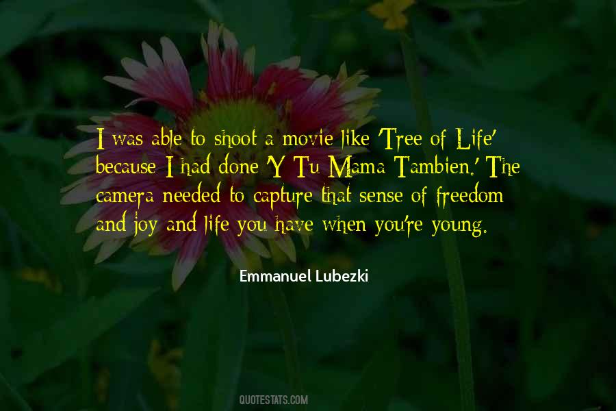 Emmanuel Lubezki Quotes #3060