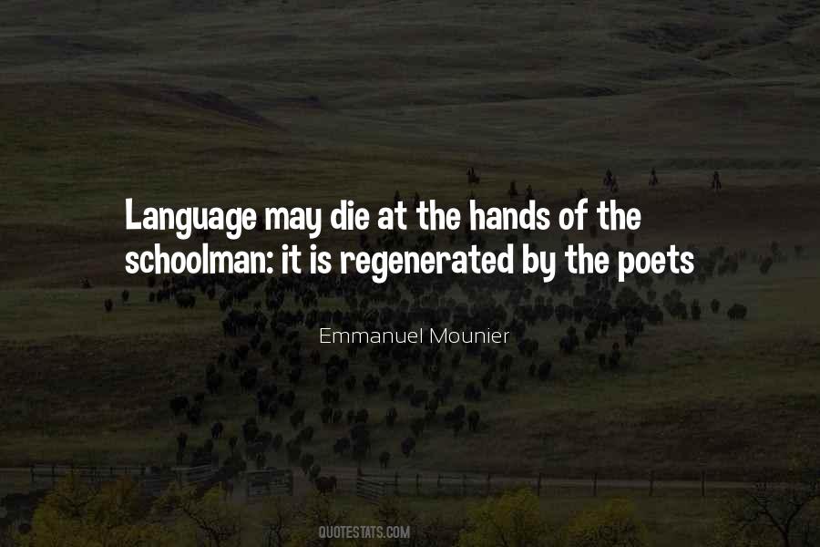 Emmanuel Mounier Quotes #440030