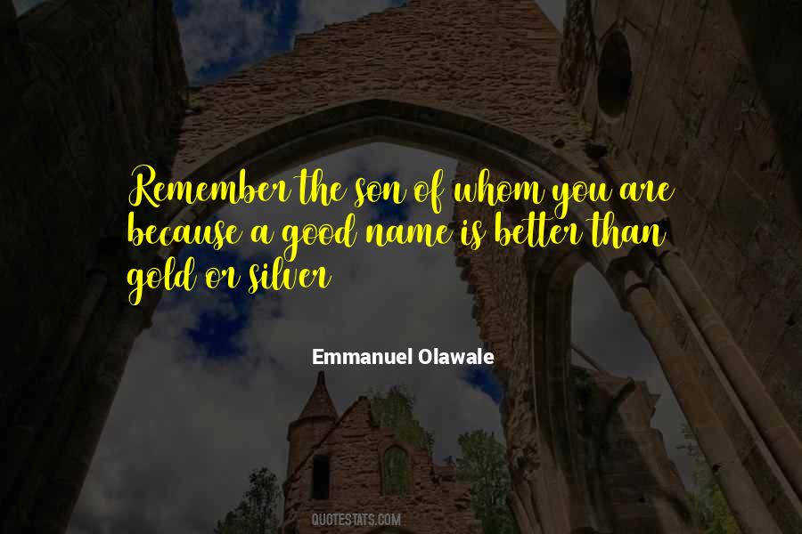 Emmanuel Olawale Quotes #1684243