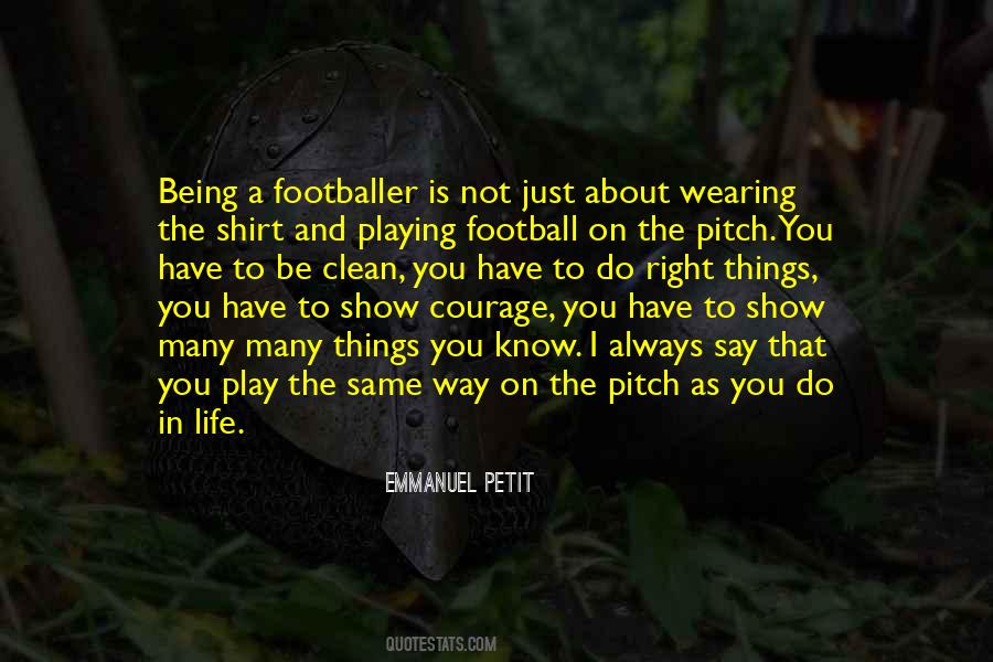 Emmanuel Petit Quotes #1617065