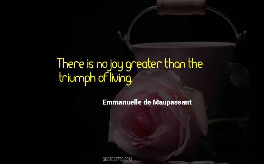 Emmanuelle De Maupassant Quotes #1634464