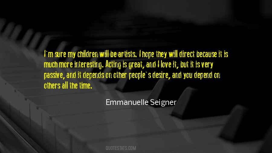 Emmanuelle Seigner Quotes #1058498