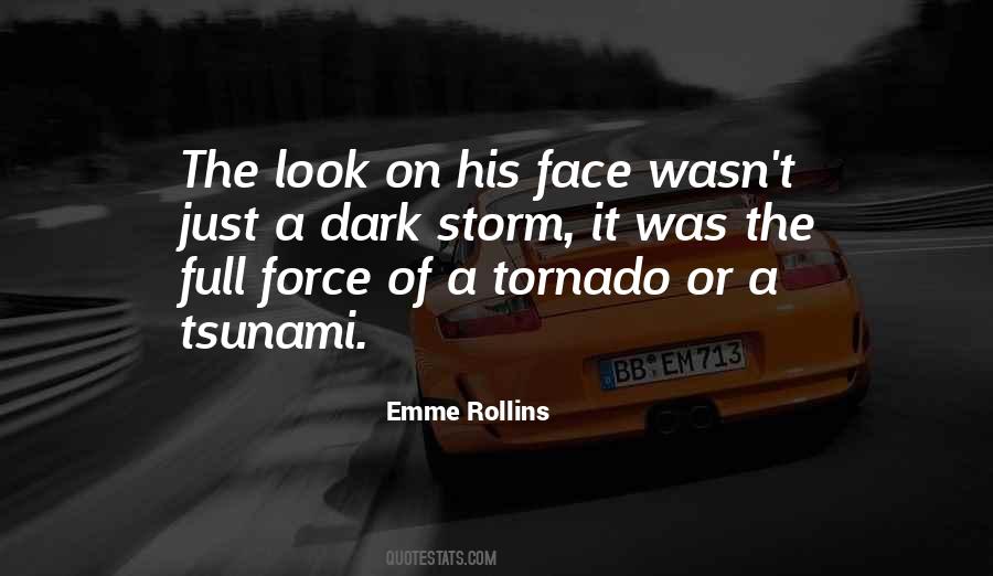 Emme Rollins Quotes #1206207